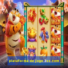 plataforma de jogo 3ss.com